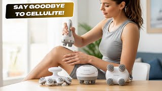 5 Best Cellulite Massagers in 2026! for Smooth & Firm Skin
