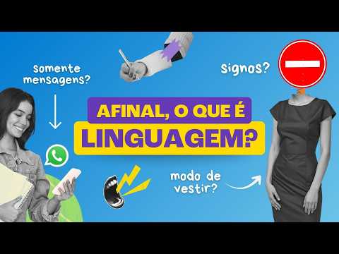 Linguagem: Tipos, Formas e Exemplos – RESUMO COMPLETO!