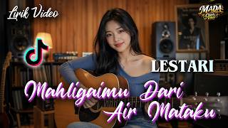 Download lagu Mahligaimu Dari Air Mataku - Lestari | Cover Slow Rock Malaysia Lirik Video | Cover Viral Tiktok mp3