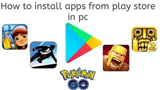 How to download android apps from play store in PC or laptop