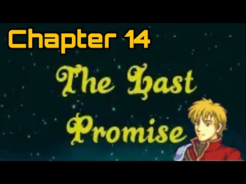 The last promise - Chapter 14 - Old allies joins again