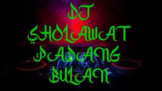 Download lagu DJ Sholawat padang bulan terbaru 2022 mp3 Download lagu DJ Sholawat padang bulan terbaru 2022 mp3