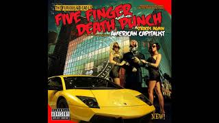 Five Finger Death Punch - American Capitalist (Full Album)
