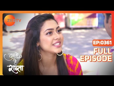 क्या plan बनाया Kalyani ने Malhar को ढूँढ़ने को? | Tujhse Hai Raabta | Episode 361 | Zee TV