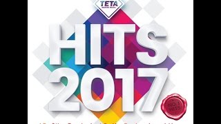 Hits 2017 Megamix (Official Album) TETA