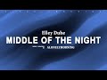 Download Lagu Elley Duhe - Middle Of The Night Lyrics Mp3 Free
