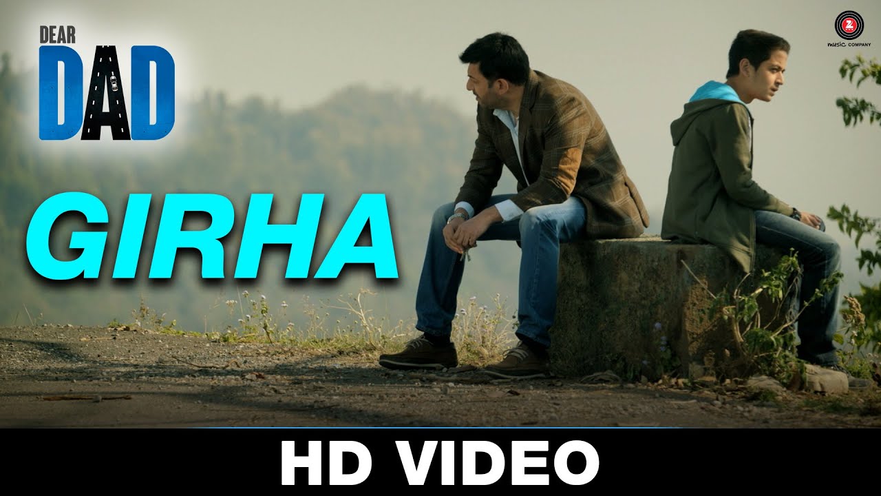 Girhaa Lyrics | Dear Dad | Ali Noor | Raghav Arjun