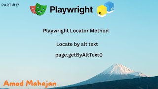 17. Understanding alt Attribute & getByAltText Locator | Playwright |