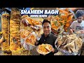 Best SHAHEEN BAGH Non Veg Street Food Walk Part 1 Delhi Street Food