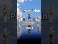 10 Must Visit Places In Bali Bali Places Bali Vlog Bali Best Places To Visit