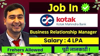 Kotak Mahindra Bank Job 2025 | Get a Bank Job After Graduation