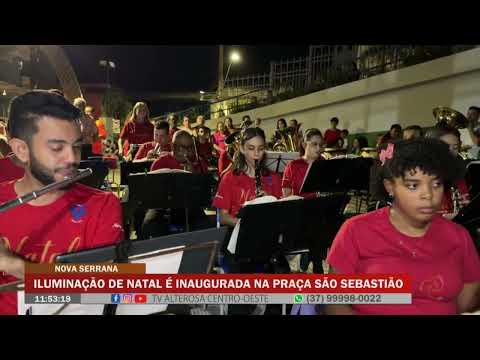 Nova Serrana: Iluminação de natal é inaugurada na praça São Sebastião