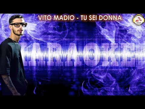 Vito Madio - Tu sei donna (LYRICS VIDEO 2023)