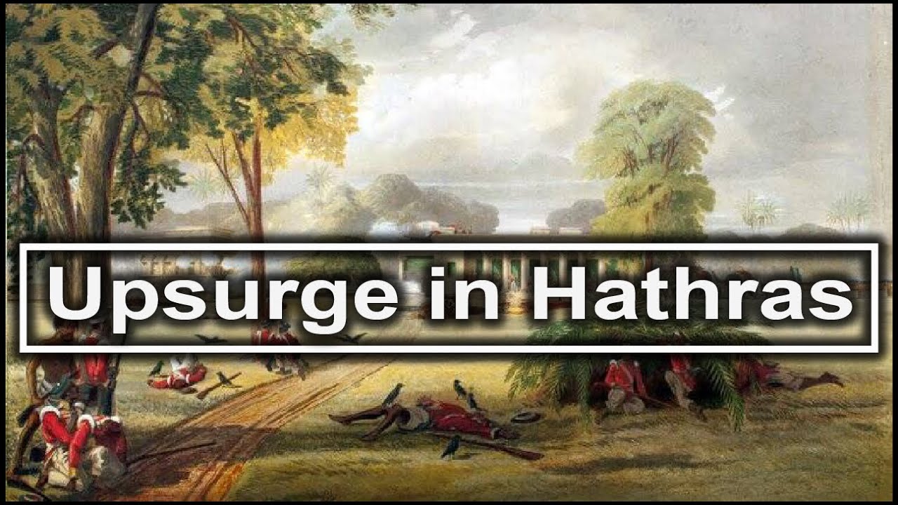 Educational video covering the Revolt in Hathras of 1817