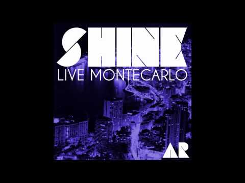 Live Montecarlo - Shine (original mix)