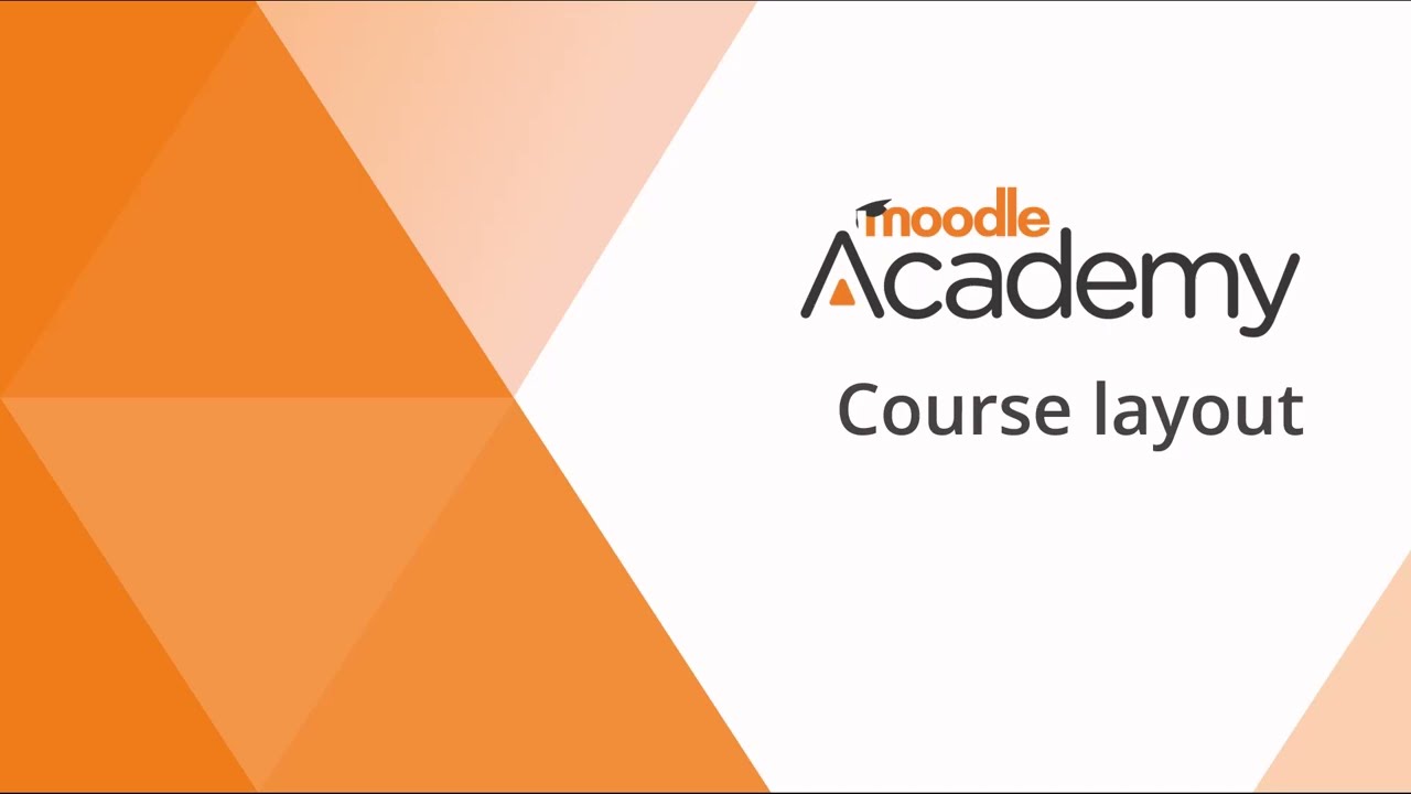 Course layout in Moodle