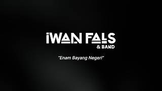 Download lagu Iwan Fals & Band - Six Shadows of the Nation mp3