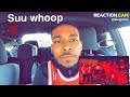 YG - Suu Whoop – REACTION YG - Suu Whoop – REACTION