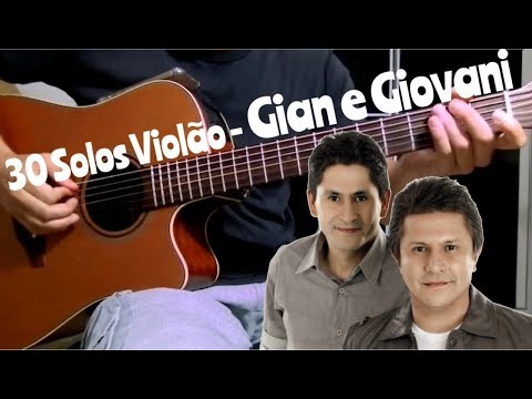 30 Solos Violão - Gian e Giovani