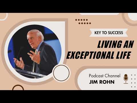 Living An Exceptional Life 2004 ⚡ Key To Success by Jim Rohn