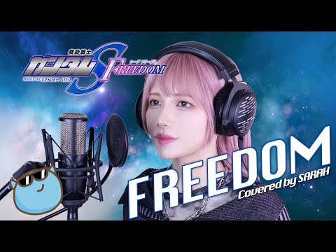 【機動戦士ガンダムSEED FREEDOM】西川貴教 with t.komuro - FREEDOM (SARAH cover) / GUNDAM