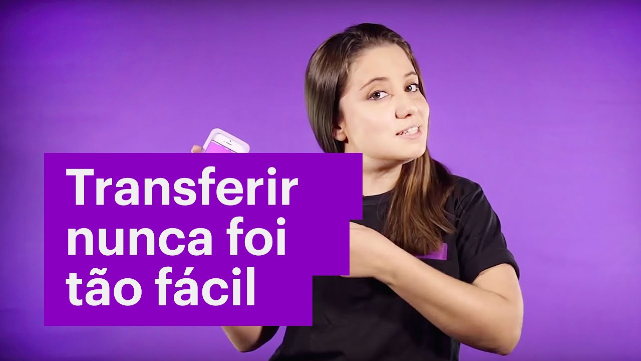 Tudo sobre transferências pela conta do Nubank