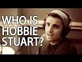 Hobbie Stuart Interview 