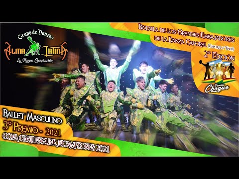MASCULINO ALMA LATINA | 3° PREMIO🥉🏆 | BATALLA DE LOS GRANDES EMBAJADORES DE LA DANZA CAPORAL - 2.021