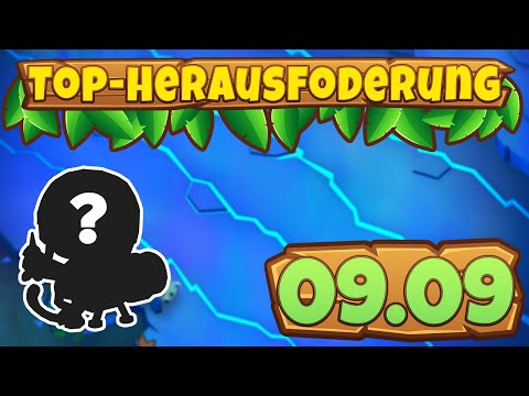 Top-Herausforderung 09.09.2023 - Erosion [#BloonsTD6]