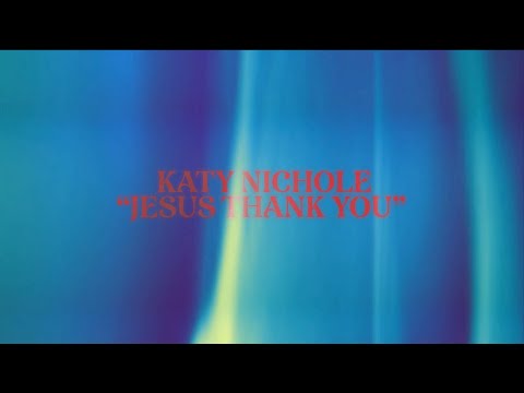 Video thumbnail for Jesus, Thank You (Deluxe Version)
