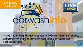 carwashinfo LIVE Folge 132 – Noch 100 Tage bis zur UNITI expo