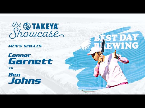 PPA Takeya Showcase - Mens Singles - Ben Johns Vs. Connor Garnett