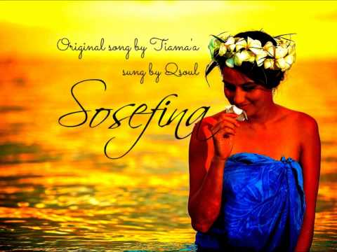 Qsoul - Sosefina (Original song by Tiama'a)