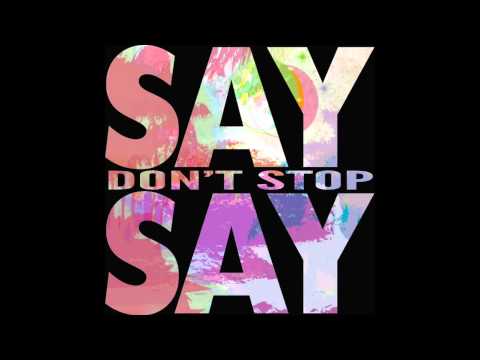 Say Say - Don't Stop (audio)