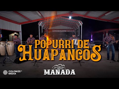 Grupo Manada - Popurrí De Huapangos (En Vivo)