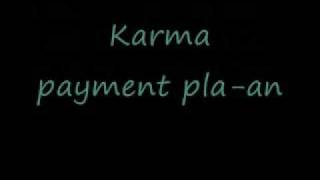 Karma&#39;s Payment by Modest Mouse. lyrics included