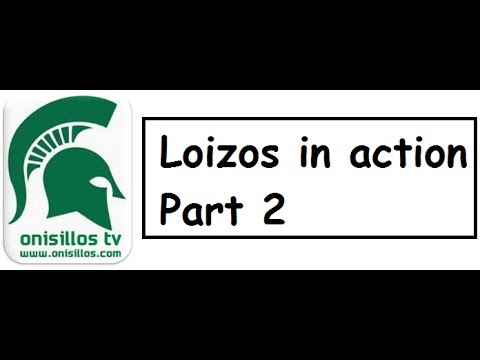 Loizos in action ...  Part 2