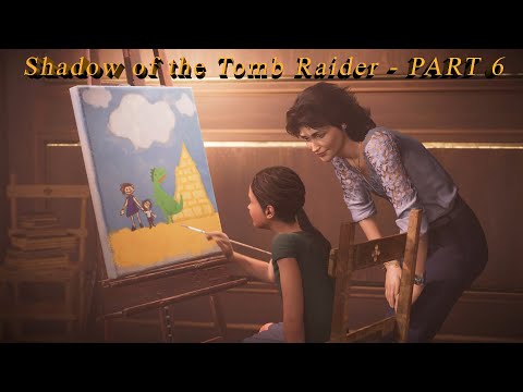 Shadow of the Tomb Raider - Прохождение на русском - PART 6