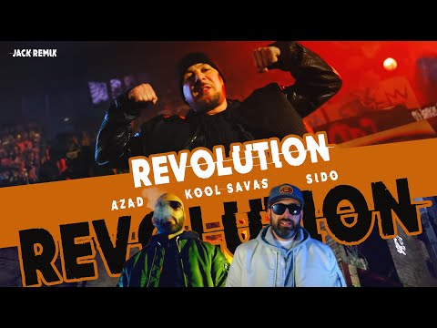 Kool Savas feat. Sido & Azad - Revolution I Remix 2023 - JACK REMIX