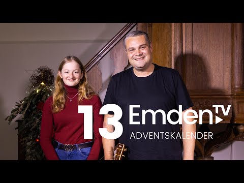 13.12. - Emden.TV Adventskalender: Martens & Talea
