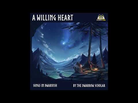 Ra Harammâ (And We Praise) from "A Willing Heart" (Songs in Dwarvish)