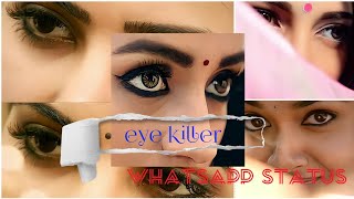 eyes killer whatsapp status tamil love status