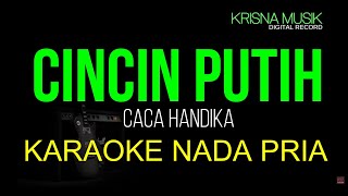 Download lagu CINCIN PUTIH KARAOKE DANGDUT ORIGINAL NADA PRIA HD AUDIO mp3