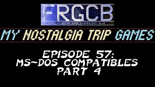 My Nostalgia Trip Games - Ep 57 MS-DOS Part 4