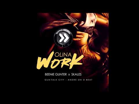 Beenie Gunter ft. Skales - Olina Work (Official Audio) HD DJ Kym Ezra Promo