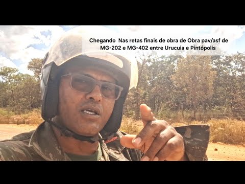 🚧 Obra de Pav/asf de MG-202 e 402 entre Pintópolis e Urucuia após dois 2 anos no 17/04/26 às 14:11hs