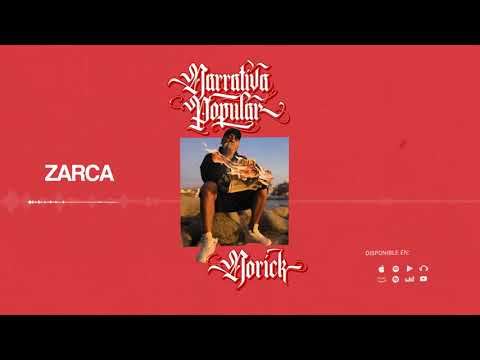 09. ZARCA - NORICK - (Prod. Fat Fingers) 2021 #NarrativaPopular