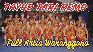 Download lagu TAYUB TARI REMO FULL WARANGGONO mp3 Download lagu TAYUB TARI REMO FULL WARANGGONO mp3