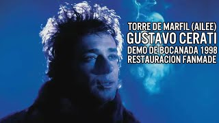 Gustavo Cerati - Torre De Marfil (Ailee) [Restauracion Fanmade]