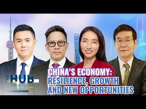 China's economy: Resilience, growth and new opportunities